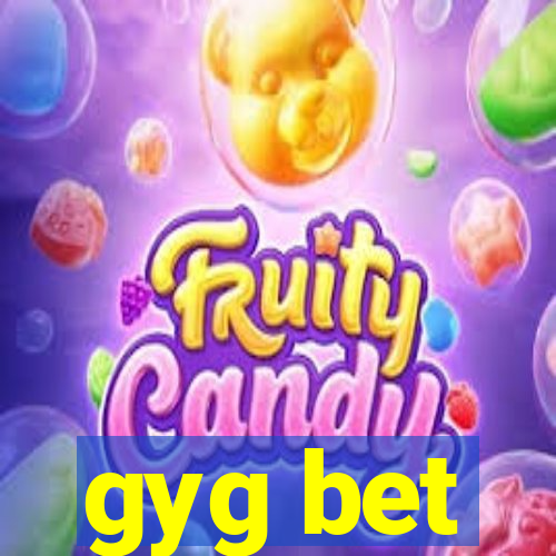 gyg bet